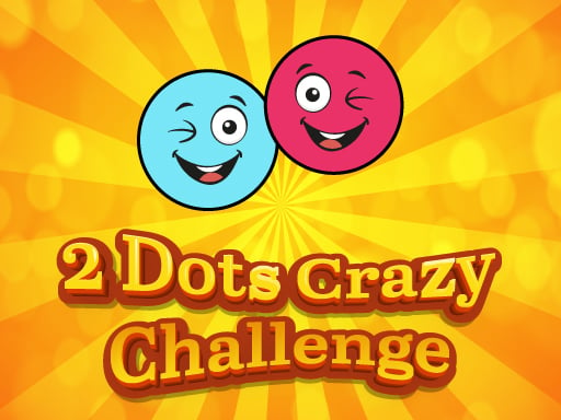 2 Dots Crazy Challenge