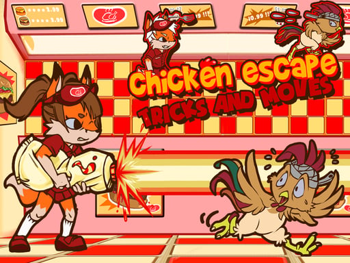 Chicken Escape : Tricks and moves