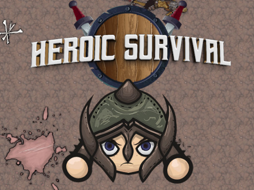 Heroic Survival