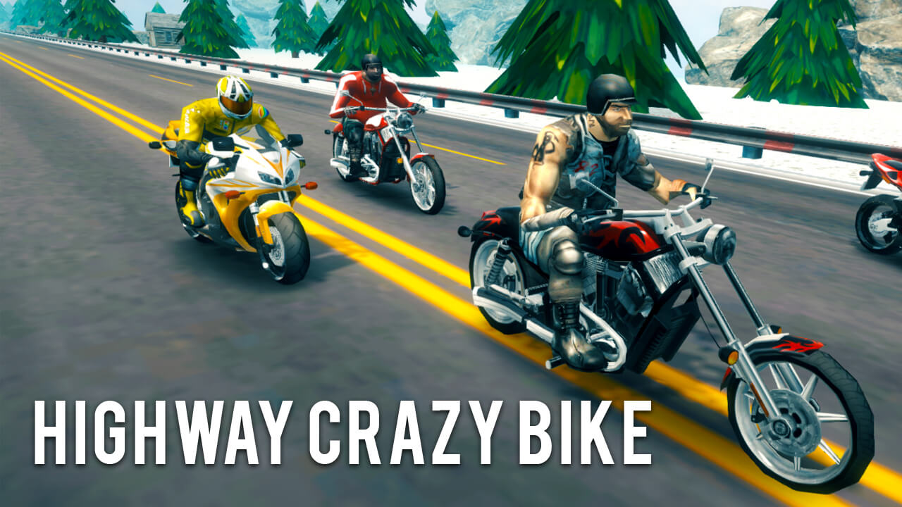 Highway Crazy Bike