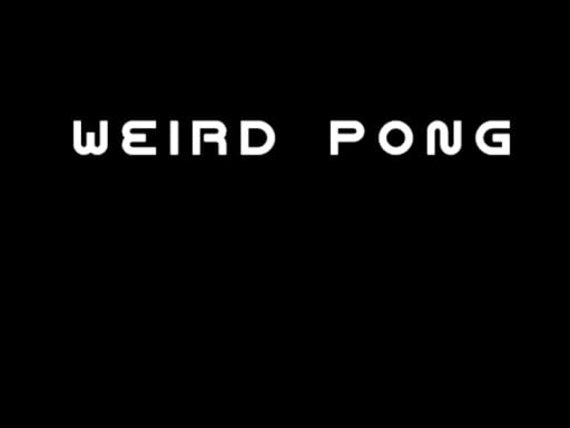 Weird Pong