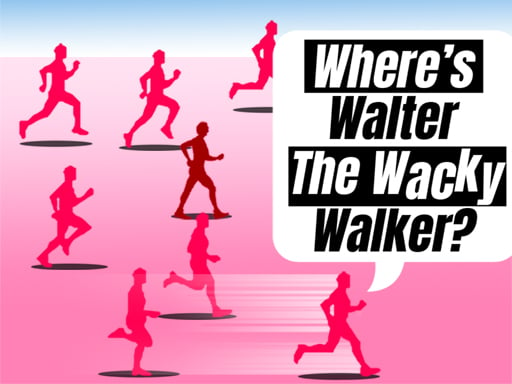 Where Is Walter The Wacky Walker