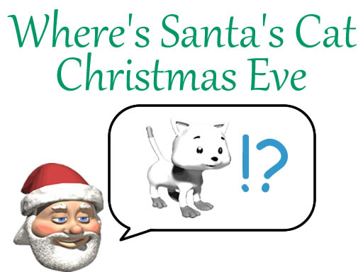 Where's Santa's Cat Christmas Eve